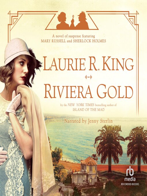 Title details for Riviera Gold--A Novel by Laurie R. King - Wait list